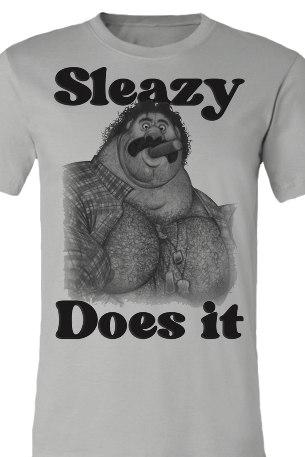 Sleazy Does It Tee Shirt - Slick It Up 